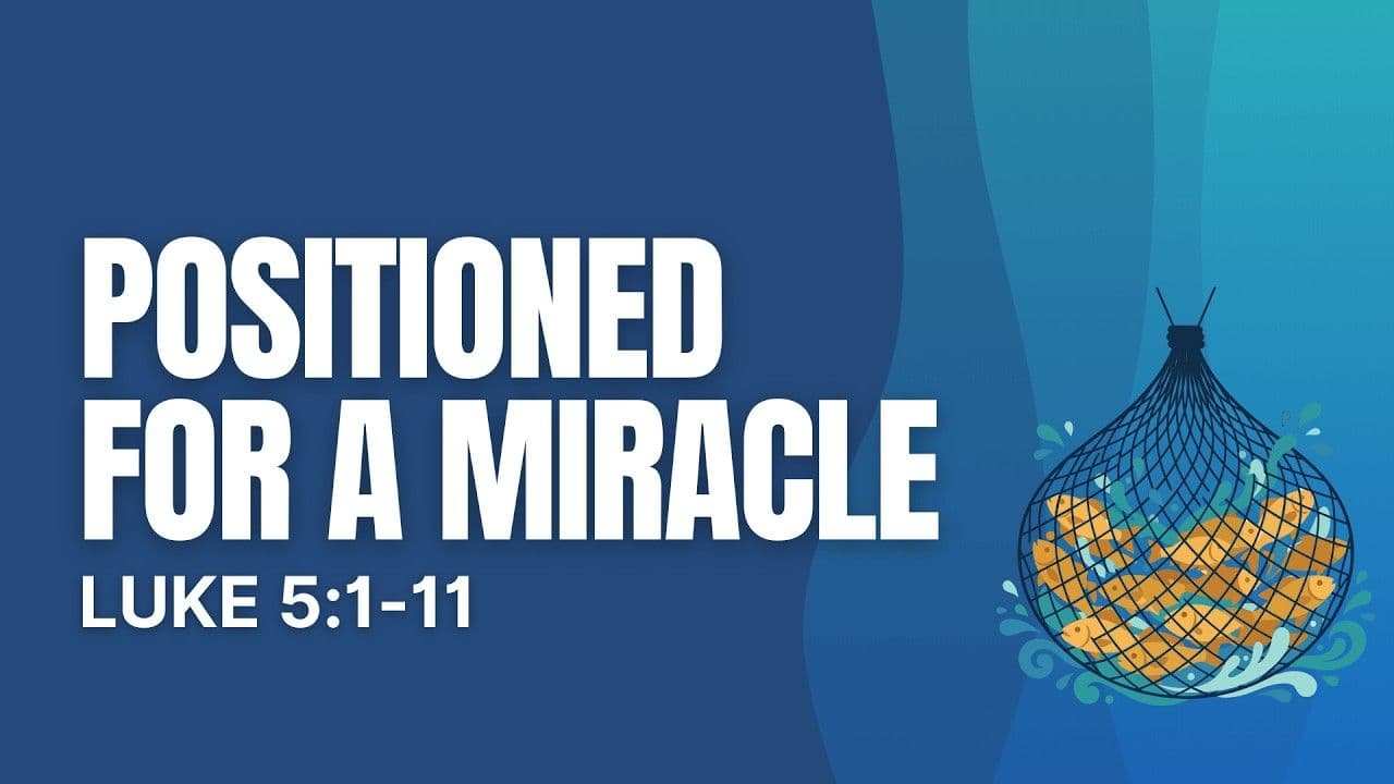 Positioned For A Miracle